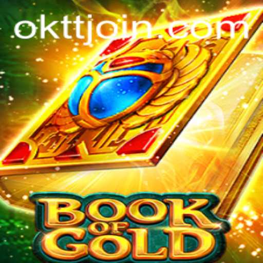 Book of Gold: Exploring the Ancient World of Oktt – A Game Like No Other
